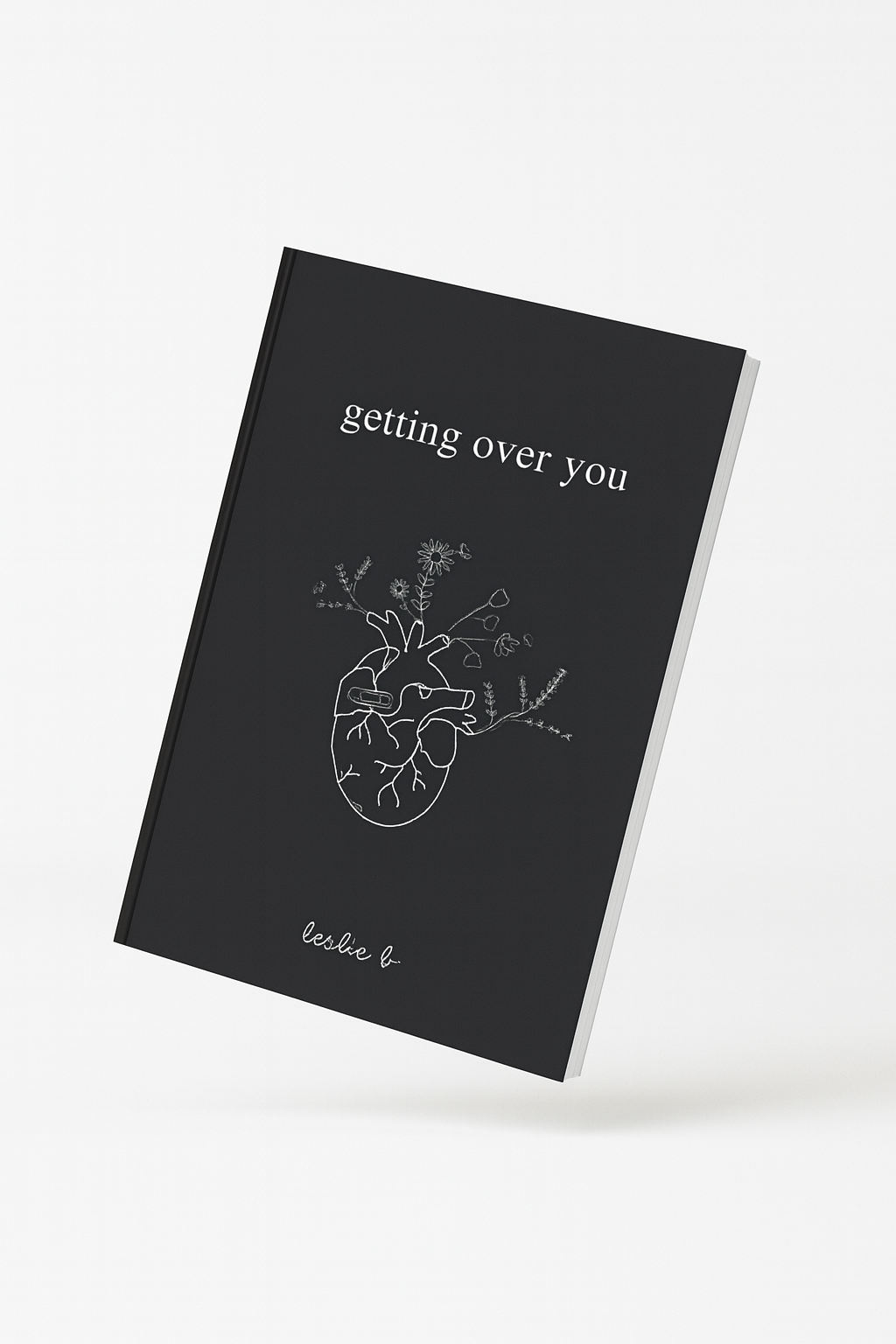 Getting Over You by Leslie B